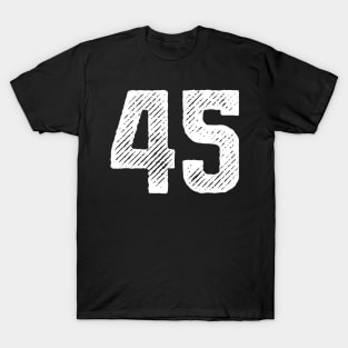 Forty Five 45 T-Shirt